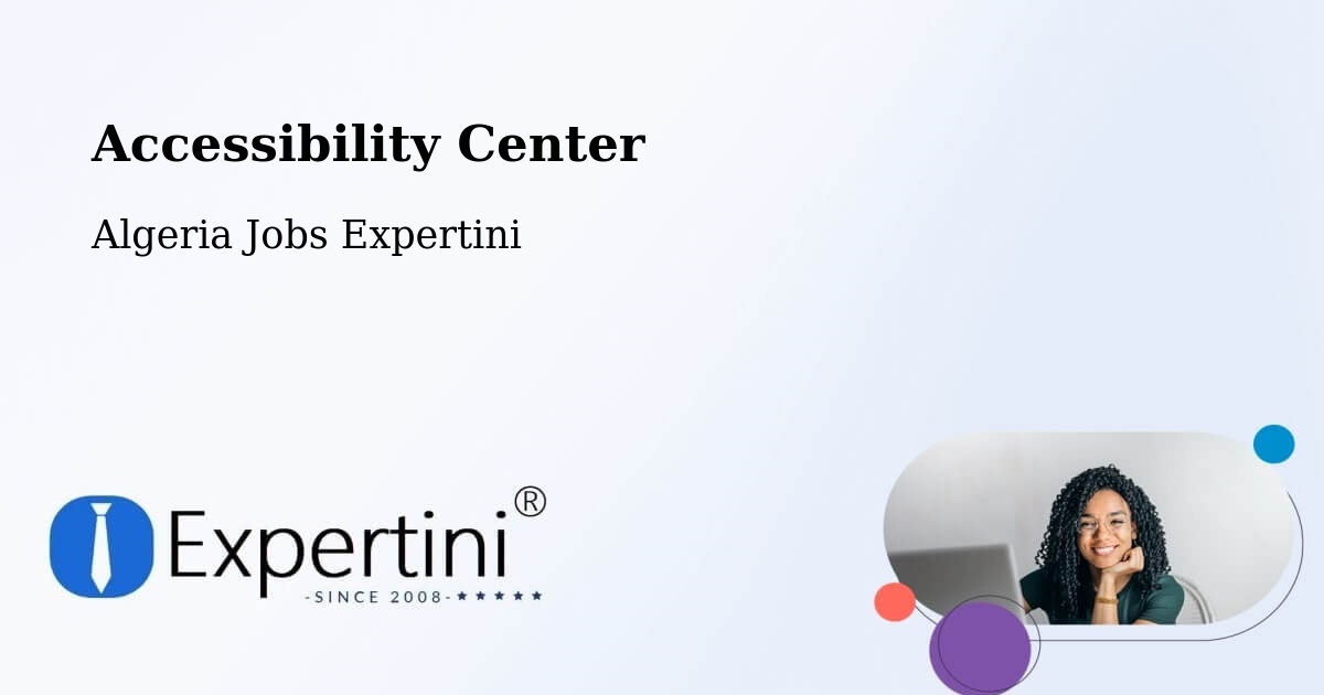 Accessibility Statement – N'Goussa - Algeria Jobs Expertini